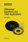 Differential Equations and Their Applications: An Introduction to Applied Mathematics (Texts in Applied Mathematics #11) Cover Image