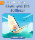 Liam and the Sailboat (Little Blossom Stories) Cover Image