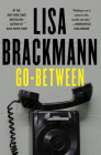 Go-Between By Lisa Brackmann Cover Image