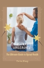 Chiropractic Unleashed: The Ultimate Guide to Spinal Health Cover Image