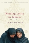 Reading Lolita in Tehran: A Memoir in Books By Azar Nafisi Cover Image