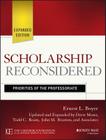 Scholarship Reconsidered: Priorities of the Professoriate By Ernest L. Boyer, Drew Moser, Todd C. Ream Cover Image