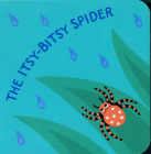 The Itsy-Bitsy Spider By Jeanette Winter, Jeanette Winter (Illustrator) Cover Image