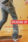 Speaking Up: The Unintended Costs of Free Speech in Public Schools Cover Image