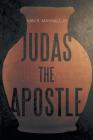 Judas the Apostle (Cloe LeJeune #1) By Jr. Mayhall, Van R. Cover Image