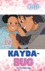 Kayda-Bug By K. Lee Cover Image