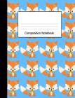 Composition Notebook: Wide Ruled Kids Writing Book Little Fox on Blue Design Cover Cover Image
