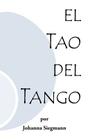 El Tao del Tango By Johanna Siegmann Cover Image