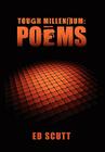 Tough Millennium: Poems By Ed Scutt Cover Image