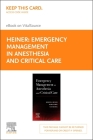 Emergency Management in Anesthesia and Critical Care - Elsevier E-Book on Vitalsource (Retail Access Card) Cover Image