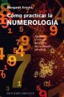 Como Practicar La Numerologia Cover Image