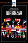 An Analysis of Ernest Gellner's Nations and Nationalism (Macat Library) By Dale J. Stahl Cover Image