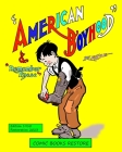 American Boyhood and remember these: Newspaper Comic Strips 1910, restoration 2023 Cover Image