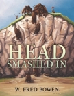 Head Smashed In Cover Image