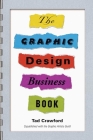 The Graphic Design Business Book By Tad Crawford Cover Image