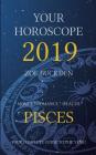 Your Horoscope 2019: Pisces By Zoe Buckden Cover Image