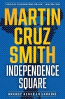 Independence Square: Arkady Renko in Ukraine By Martin Cruz Smith Cover Image