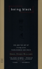 Being Black: Zen and the Art of Living with Fearlessness and Grace (Compass) By Angel Kyodo Williams Cover Image