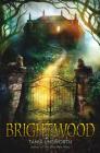 Brightwood By Tania Unsworth Cover Image