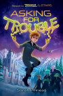 Asking for Trouble By Sarah Prineas Cover Image