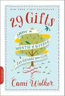 29 Gifts: How a Month of Giving Can Change Your Life By Cami Walker Cover Image