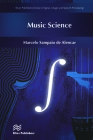 Music Science By Marcelo Sampaio de Alencar Cover Image
