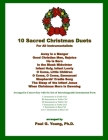 10 Sacred Christmas Duets: For all Instrumentalists By Paul G. Young Cover Image