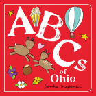 ABCs of Ohio (ABCs Regional) By Sandra Magsamen Cover Image