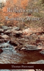 Reflections in Running Water: Collected Poems By Thomas Pietrosanti Cover Image