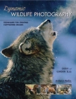 Dynamic Wildlife Photography: Techniques for Creating Captivating Images Cover Image