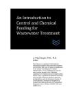 An Introduction to Control and Chemical Feeding for Wastewater Treatment By J. Paul Guyer Cover Image