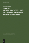 Linksverschachtelung im Deutschen und Norwegischen (Linguistische Arbeiten #130) By Sigmund Kvam Cover Image