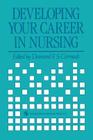 Developing Your Career in Nursing By Desmond F. S. Cormack Cover Image