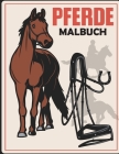Pferde Malbuch: Wunderschöne Pferde Ausmalbilder für kinder und Erwachsene, Jungen und Mädchen. großformatige Zeichnungen für Pferdeli By Dale Books Cover Image