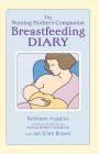 The Nursing Mother's Breastfeeding Diary Cover Image
