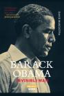 Barack Obama: Invisible Man By David Masciotra Cover Image