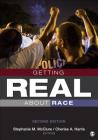 Getting Real about Race By Stephanie M. McClure (Editor), Cherise a. Harris (Editor) Cover Image