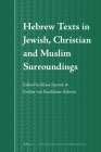 Hebrew Texts in Jewish, Christian and Muslim Surroundings (Studia Semitica Neerlandica #69) Cover Image