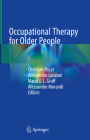 Occupational Therapy for Older People By Christian Pozzi (Editor), Alessandro Lanzoni (Editor), Maud J. L. Graff (Editor) Cover Image