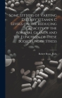 Some Effects of Varying Dietary Vitamin C Levels on the Reducing Capacity of the Adrenal Glands and the Function of These Bodies Under Stress By Robert Ryan Rohs Cover Image