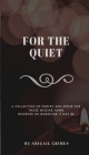 For The Quiet Cover Image