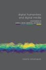 Digital Humanities and Digital Media Cover Image