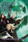 Neverseen (Keeper of the Lost Cities #4) Cover Image