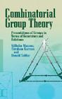 Combinatorial Group Theory: Presentations of Groups in Terms of Generators and Relations (Dover Books on Mathematics) By Wilhelm Magnus, Abraham Karrass, Donald Solitar Cover Image