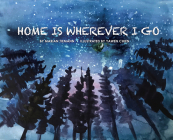 Home Is Wherever I Go Cover Image