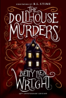 The Dollhouse Murders (35th Anniversary Edition) By Betty Ren Wright, R.L. Stine (Foreword by) Cover Image