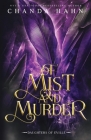 Of Mist and Murder By Chanda Hahn Cover Image