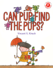 Can Pup Find the Pups? (I Like to Read) Cover Image