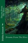 Dreams From The Elves By Debbie Joy Emmett Pastor Cover Image