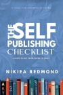 The Self-Publishing Checklist, Volume 1 By Nikiea Redmond Cover Image